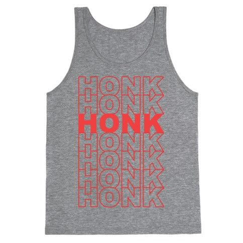 Honk Honk Honk Tank Top